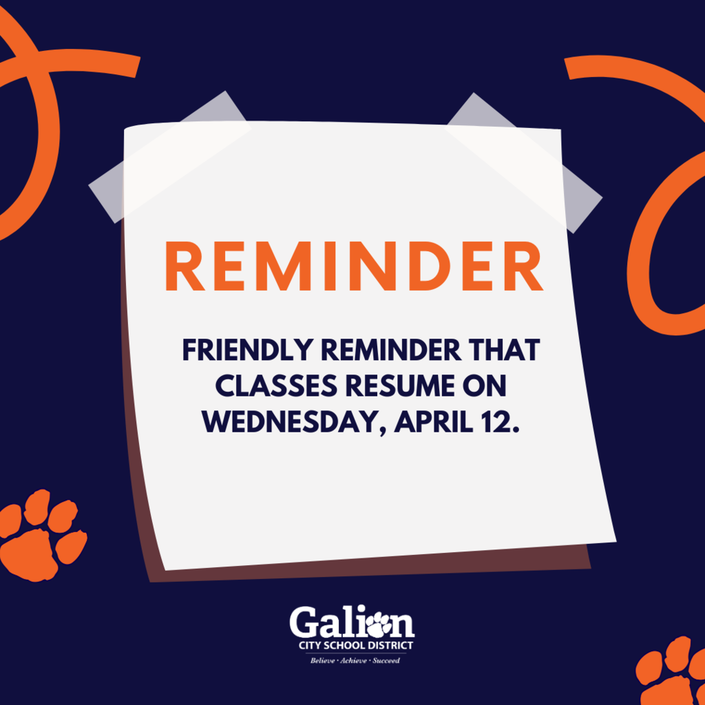 Friendly reminder that classes resume on Wednesday, April 12. 